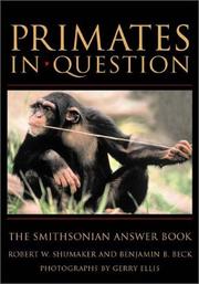Cover of: PRIMATES IN QUESTION by Robert W Shumaker