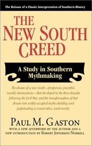 Cover of: The New South Creed: A Study in Southern Mythmaking