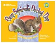 Cover of: Gray Squirrel's Daring Day