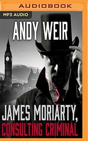 Cover of: James Moriarty, Consulting Criminal
