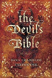 Cover of: The Devil's Bible: A Novel (The Bohemian Trilogy) by Dana Chamblee Carpenter