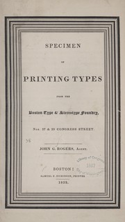 Cover of: Specimen of printing types from the Boston Type & Stereotype Foundry. John G. Rogers, agent.