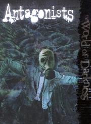 Cover of: World of Darkness: Antagonists