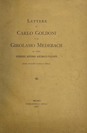 Lettere di Carlo Goldoni e di Girolamo Medebach al conte Giuseppe Antonio Arconati-Visconti by Carlo Goldoni