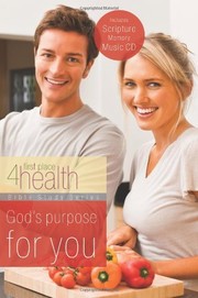 Cover of: First Place 4 Health Bible study series by Gospel Light Publications (Firm)