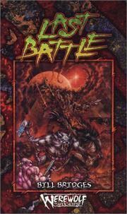 Cover of: The Last Battle (Werewolf: Time of Judgement)