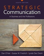 Cover of: Strategic Communication in Business and the Professions -- Books a la Carte (8th Edition) by Dan O'Hair, Gustav W. Friedrich, Lynda Dee Dixon