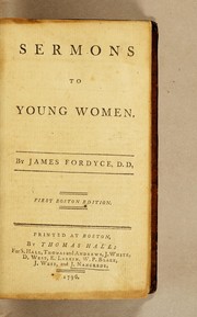 Sermons to young women by Fordyce, James