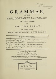 Cover of: A grammar of the Hindustani language, 1796.