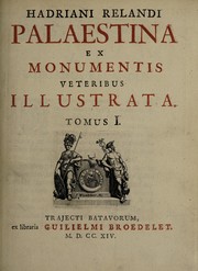 Cover of: Hadriani Relandi Palaestina ex monumentis veteribus illustrata