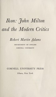 Cover of: Ikon: John Milton and the modern critics.