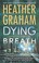Cover of: Dying Breath: A Heart-Stopping Novel of Paranormal Romantic Suspense (Krewe of Hunters Book 21)
