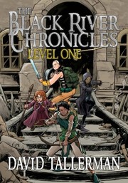 Cover of: The Black River Chronicles: Level One (Digital Fiction Large Print Edition) (Black River Academy) (Volume 1)