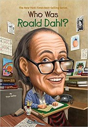 Cover of: Who was Roald Dahl? by True Kelley