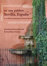 En una palabra, Sevilla, España : a CD-ROM for exploring culture in Spanish