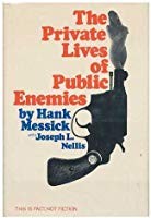 Cover of: The Private Lives of Public Enemies