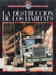Cover of: La destrucción de los habitats