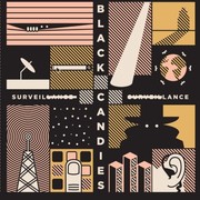 Cover of: Black Candies - Surveillance: A Journal of Literary Horror (Volume 3) by Ryan Bradford