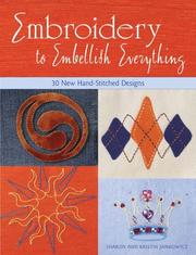 Cover of: Embroidery to embellish everything