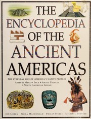Cover of: The Encyclopedia of the Ancient Americas by Jen Green
