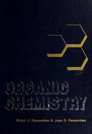 Organic Chemistry by Ralph J. Fessenden, Joan S. Fessenden