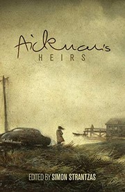 Aickman's Heirs by Strantzas, Simon