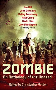 Cover of: Zombie: An Anthology of the Undead by Christopher Golden