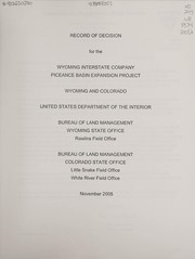 Cover of: Record of decision Wyoming Interstate Company Piceance Basin expansion project