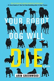 Cover of: Your Robot Dog Will Die