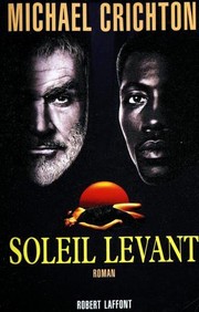 Cover of: Soleil levant by Michael Crichton