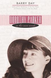 Dorothy Parker in her own words by Dorothy Parker