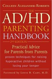 Cover of: The ADHD parenting handbook by Colleen Alexander-Roberts