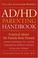 Cover of: The ADHD parenting handbook