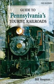 Cover of: Guide to Pennsylvania's Tourist Railroads