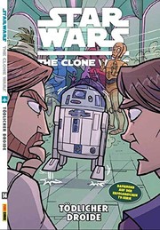 Cover of: Star Wars: The Clone Wars (zur TV-Serie) 14 - Tödlicher Droide