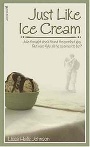 Cover of: Just Like Ice Cream (Focus on the Family Book)