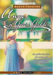 Cover of: Anne of Green Gables (Focus on the Family Radio Theatre)