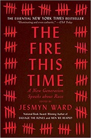Cover of: The Fire This Time: A New Generation Speaks about Race by 