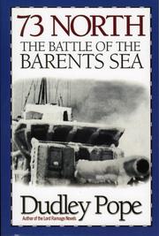 Cover of: 73 North: The Battle of the Barents Sea