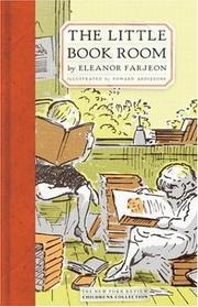 Cover of: The little bookroom: Eleanor Farjeon's short stories for children chosen by herself