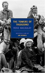 Cover of: The towers of Trebizond by Thomas Babington Macaulay
