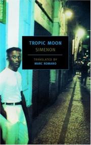 Cover of: Tropic Moon (New York Review Books Classics) | Georges Simenon