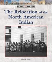 Cover of: World History Series - The Relocation of the North American Indian (World History Series)