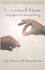 Cover of: Charmed Lives: Gay Spirit in Storytelling