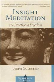 Cover of: Insight Meditation: The Practice of Freedom