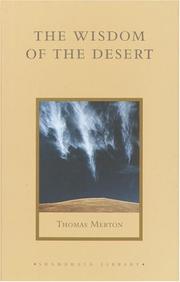 Cover of: The Wisdom of the Desert: Sayings from the Desert Fathers of the Fourth Century (Shambhala Library)