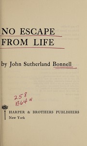 Cover of: No escape from life.