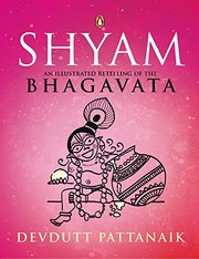 Cover of: Shyam: An Illustrated Retelling of the Bhagavata