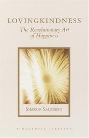 Lovingkindness : the revolutionary art of happiness