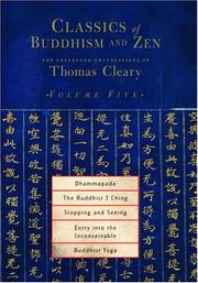 Cover of: Classics of Buddhism and Zen, Volume 5: The Collected Translations of Thomas Cleary (Classics of Buddhism and Zen)